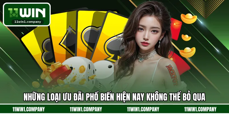 Những loại ưu đãi phổ biến hiện nay không thể bỏ qua