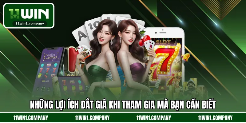 Những lợi ích đắt giá khi tham gia mà bạn cần biết